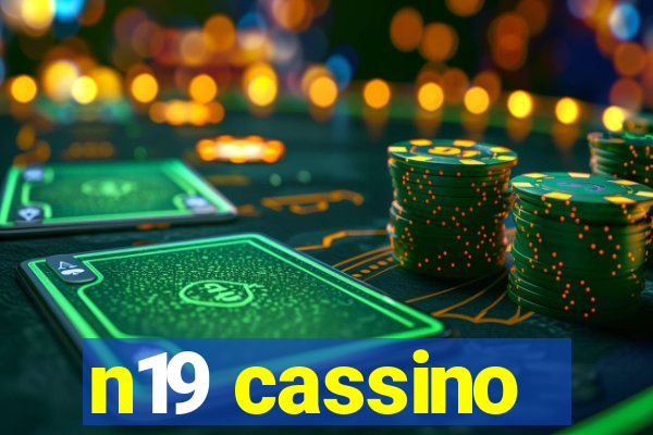 n19 cassino